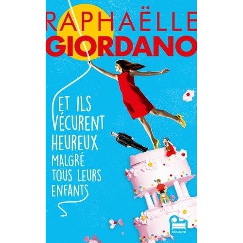 Et Ils Vcurent Heureux Malgr Tous Leurs Enfants    Format Grand Format 