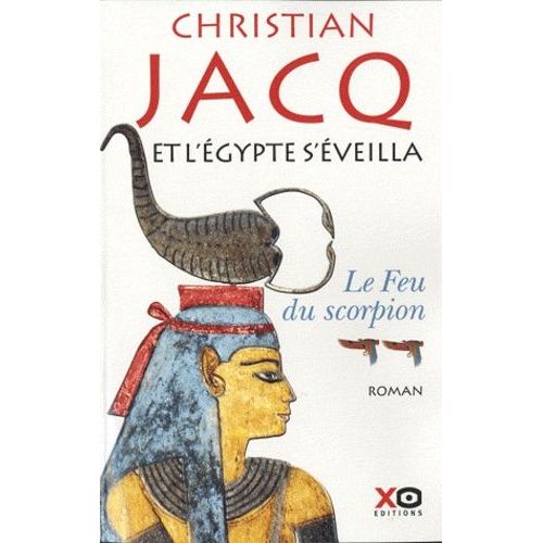 Et L'egypte S'veilla Tome 2 - Le Feu Du Scorpion    Format Beau livre 