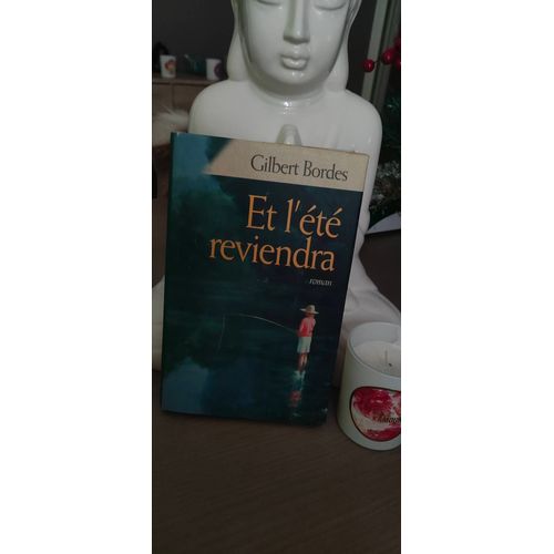 Et L't Reviendra De Gilbert Bordes    