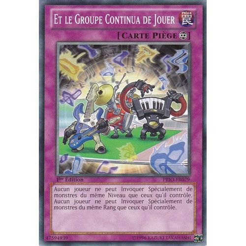 Et Le Groupe Continua De Jouer Prio-Fr079 Commune - Yu-Gi-Oh !