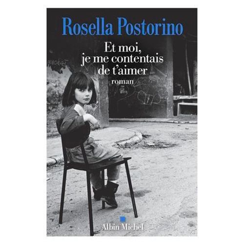 Et Moi, Je Me Contentais De T'aimer  