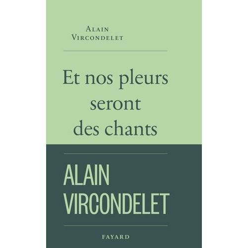 Et Nos Pleurs Seront Des Chants    Format Grand Format 
