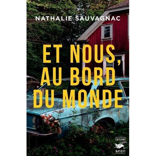 Et Nous, Au Bord Du Monde    Format Grand Format 