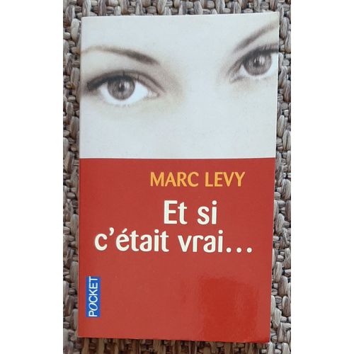 Et Si C'tait Vrai... - Marc Lvy   de Marc Lvy 