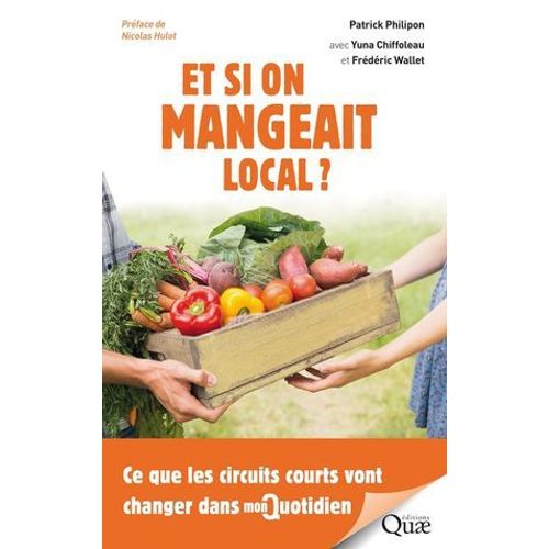 Et Si On Mangeait Local ?  