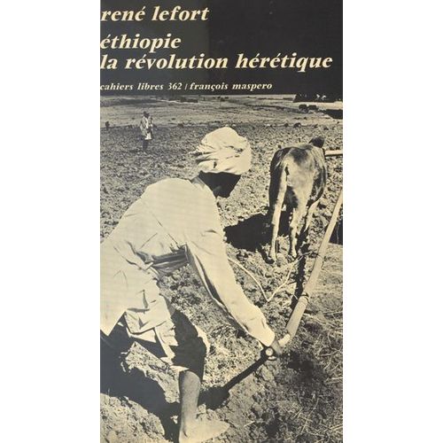 thiopie : La Rvolution Hrtique  
