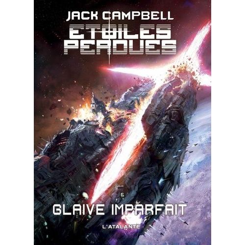 Etoiles Perdues - Tome 3 - Glaive Imparfait    Format Broch 