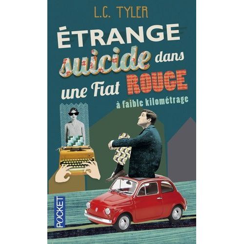Etrange Suicide Dans Une Fiat Rouge  Faible Kilomtrage    Format Poche 