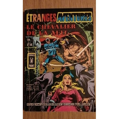 tranges Aventures 26 - Le Chevalier De La Nuit 