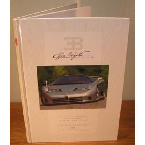 Ettore Bugatti  Revue Internzational D'automobiles Et Autres Objets D'art N3   de MERLO, Roberto