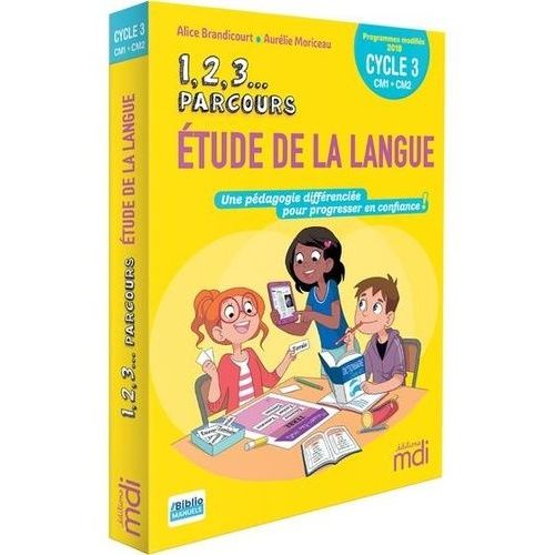 Etude De La Langue Cycle 3 Cm1-Cm2 - Une Pdagogie Diffrencie Pour Progresser En Confiance !    Format Beau livre 