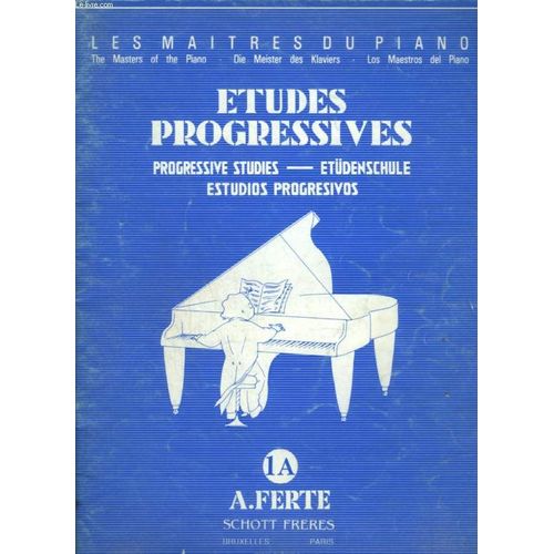 Etudes Progressives / Progressive Studies / Etudenschule / Estudios Progresivos - N1a.   de FERTE A.  Format Broch 