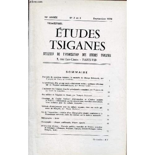 Etudes Tsiganes N2-3 16e Anne Septembre 1970 - Portraits De Musiciens Tsiganes La Mdaille De Django Reinhardt Par Franois De Vaux De Foletier - La Persistance D Un Groupe Paria Relativement Stable(...)   de Collectif 