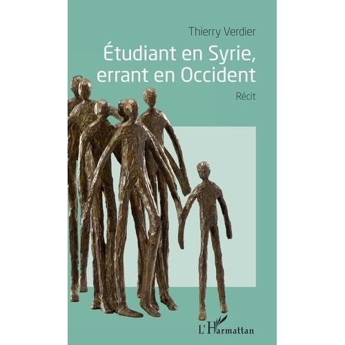 Etudiant En Syrie, Errant En Occident   de thierry verdier  Format Beau livre 