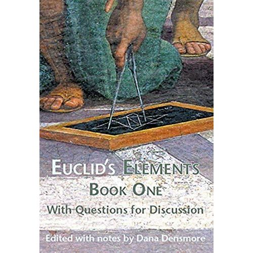 Euclid's Elements Book One With Questions For Discussion    Format Broch 