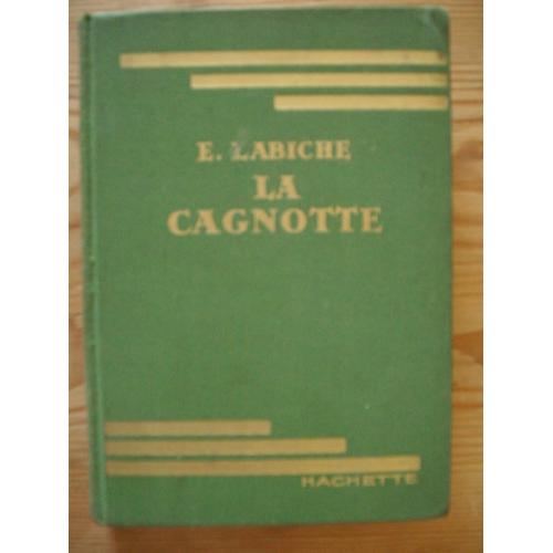 La Cagnotte (La Grammaire - L'affaire De La Rue Lourcine)   de Eugne Labiche