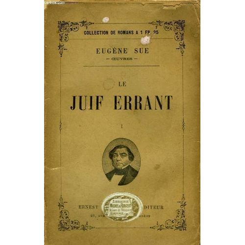 Le Juif Errant. Tome 1   de Sue Eugene. 