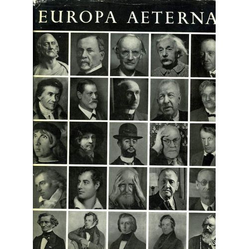 Europa Aeterna. Volume Iii - Une Vue D' Ensemble De La Vie De L' Europe Et De Ses Peuples - Sa Culture / Son conomie / L' tat Et L' Homme.   de COLLECTIF