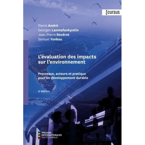 valuation Des Impacts Sur L'environnement (L'), 4e dition  
