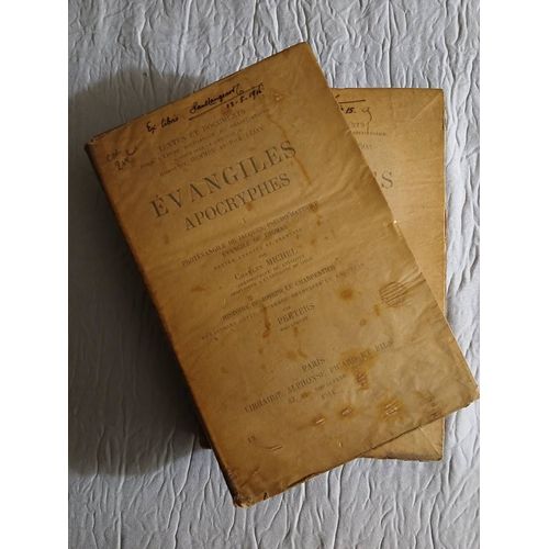 Evangiles Apocryphes - 2 Tomes - Textes Annots Et Traduits Par C. Michel Et P. Peeters. Tome I De 1911 Et Tome Ii De 1914. Textes Et Documents Publis Sous La Direction De H. Hemmer Et P. Lejay   