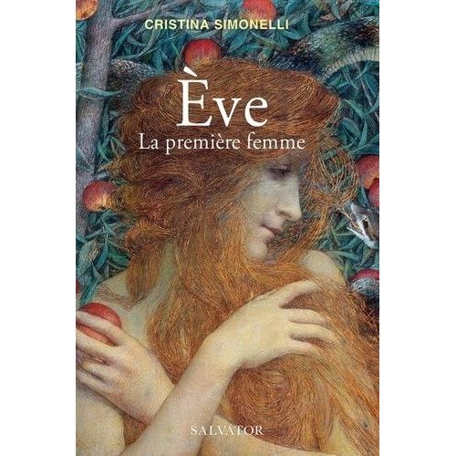 Eve, La Premire Femme - Une Histoire, Mille Rcits    Format Grand Format 