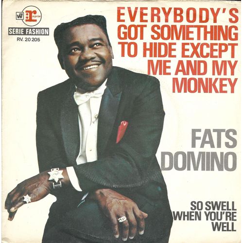 Everybody's Got Something To Hide Except Me And My Monkey - Fats Domino
