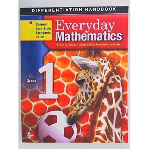 Everyday Mathematics, Grade 1, Differentiation Handbook    Format Broch 