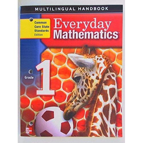 Everyday Mathematics, Grade 1, Multilingual Handbook    Format Broch 
