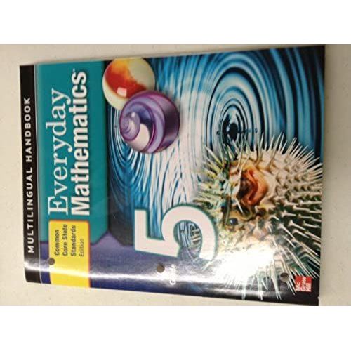 Everyday Mathematics, Grade 5, Multilingual Handbook    Format Broch 