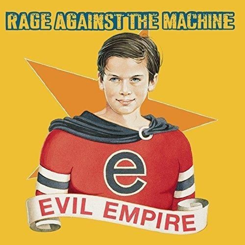 Evil Empire - Rage Against The Machine