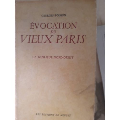 Evocation Du Vieux Paris. 2 Tomes.    de Jacques Hillairet  Format Broch 