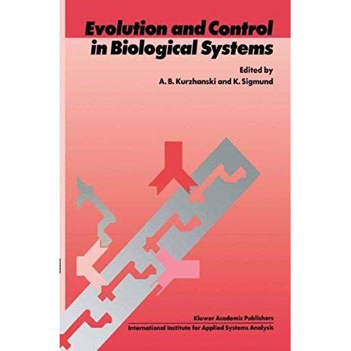Evolution And Control In Biological Systems    Format Broch 