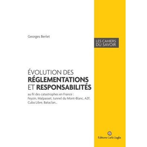 Evolution Des Rglementations Et Responsabilits  