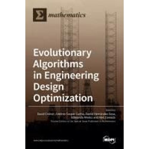 Evolutionary Algorithms In Engineering Design Optimization    Format Reli 
