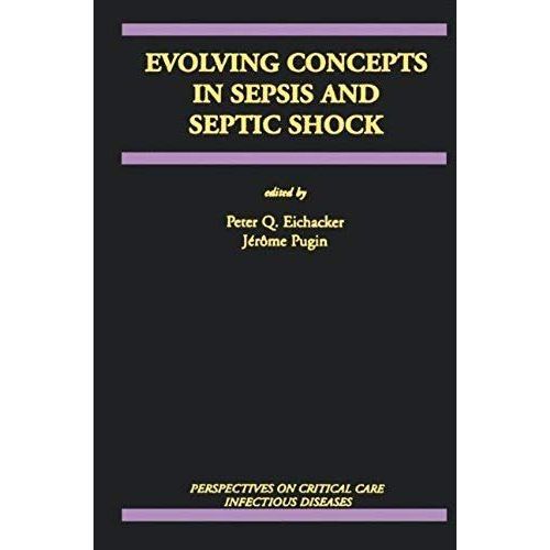 Evolving Concepts In Sepsis And Septic Shock    Format Broch 