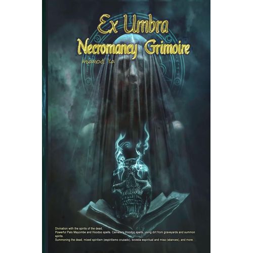 Ex Umbra- Necromancy Grimoire    Format Broch 