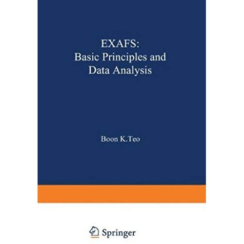 Exafs: Basic Principles And Data Analysis (Inorganic Chemistry Concepts)   de Boon K. Teo  Format Broch 