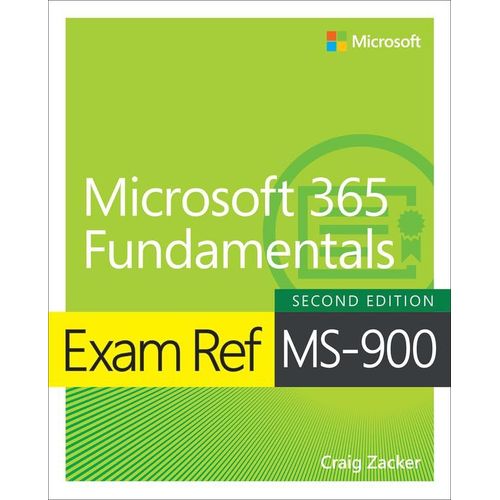 Exam Ref Ms-900 Microsoft 365 Fundamentals    Format Broch 