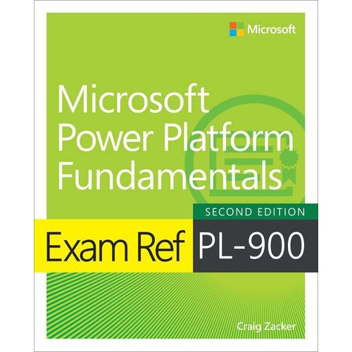 Exam Ref Pl-900 Microsoft Power Platform Fundamentals    Format Broch 