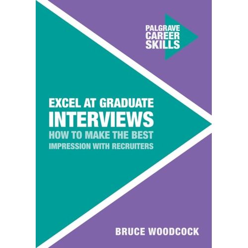 Excel At Graduate Interviews    Format Broch 