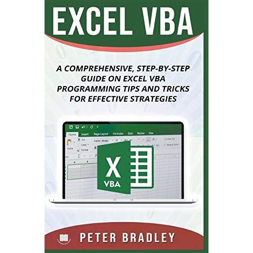 Excel Vba - A Step-By-Step Comprehensive Guide On Excel Vba Programming Tips And Tricks For Effective Strategies    Format Broch 