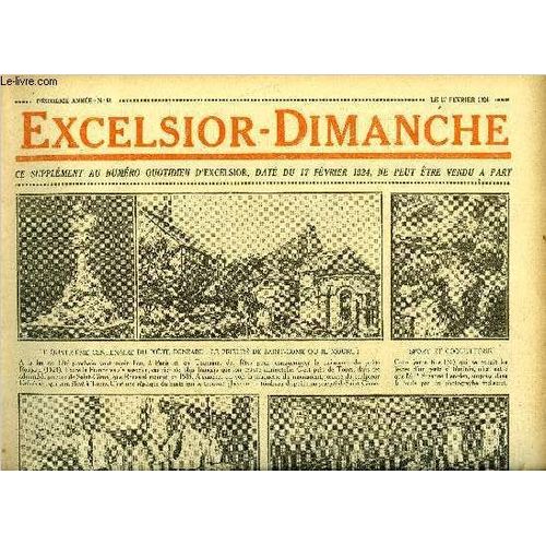 Excelsior-Dimanche N 51 - Le Courrier De Lyon Par Funck-Brentano. Madame Mac Williams Et Le Tonnerre Par Mark Twain. Le Navire Perdu Par W.W. Jacobs. Bicot. Prsident De Club. Une Sance Trouble. La(...)   de Collectif 