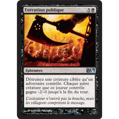 Excution Publique ( Public Execution) - Magic Mtg