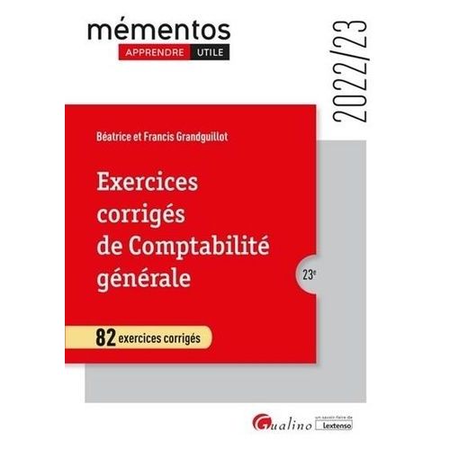 Exercices Corrigs De Comptabilit Gnrale    Format Beau livre 