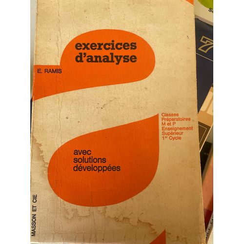 Exercices D Analyse De Mathmatiques En Classes Prparatoires De Mathmatiques Avec Solutions    
