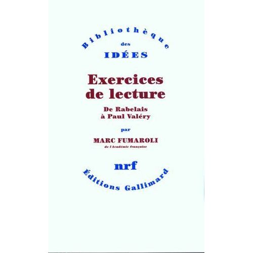 Exercices De Lecture. De Rabelais  Paul Valry  
