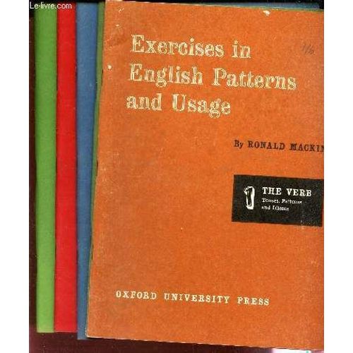 Exercices In English Patterns And Usage - Lot De 5 Cahiers / Cahiers 1 + 2 + 3  : The Verb + Cahiers 4 Et 5 : Forms Of Words.   de MACKIN RONALD  Format Broch 