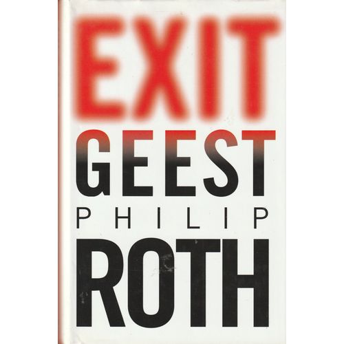 Exit Geest Philip Roth   de Philip Roth 
