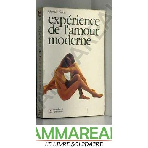 Experience De L'amour Moderne    Format Poche 
