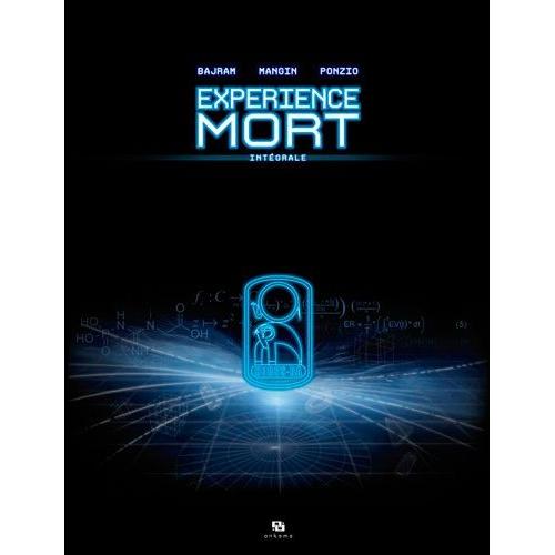 Exprience Mort Tome 3 - La Rsurrection De La Chair   de Bajram Denis  Format Reli 